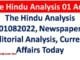The Hindu Analysis 01082022, Newspaper Editorial Analysis, Current Affairs Today