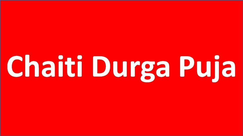 Chaiti Durga Puja