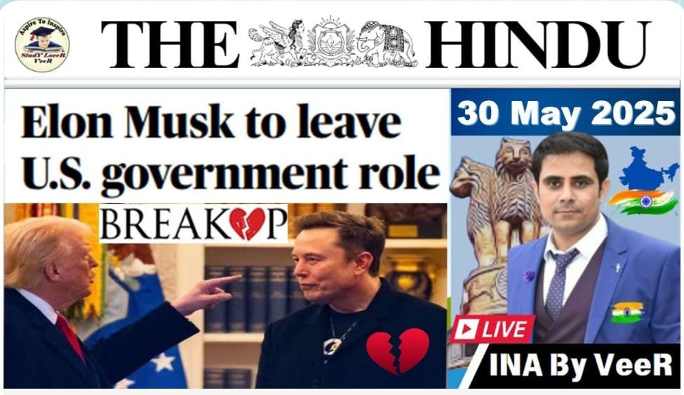 The Hindu Analysis 30May2025