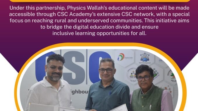 CSC Physics Wallah MoU CSC Physics Wallah MoU