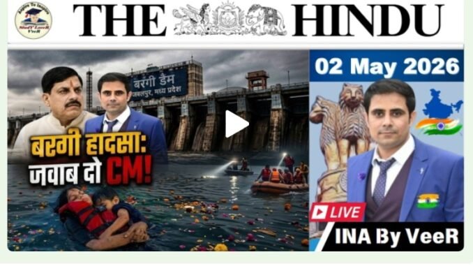 The Hindu Analysis 02ndMay2026